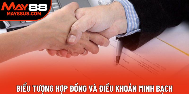 Biểu tượng hợp đồng và điều khoản minh bạch Biểu tượng hợp đồng và điều khoản minh bạch