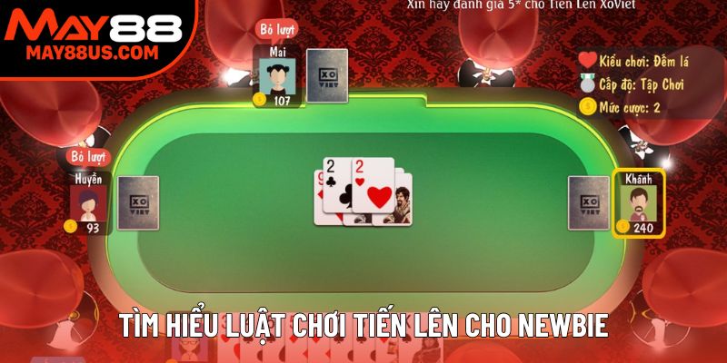 Tìm hiểu luật chơi Tiến lên miền Nam cho newbie Tìm hiểu luật chơi Tiến lên miền Nam cho newbie